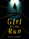 Cover image for Girl on the Run